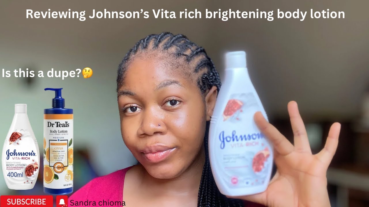 Reviewing Johnson’s Vita-rich body Lotion #johnsonvitarich #drteals #brighteningskincare #bodylotion