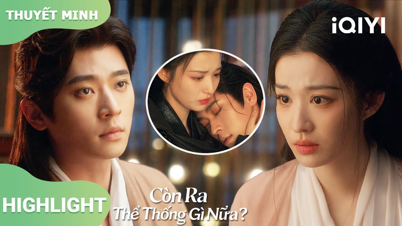 💕Giữa hậu cung đầy tai mắt,nàng liều mình cứu người mình yêu｜Còn Ra Thể Thống Gì Nữa?｜iQIYI Vietnam