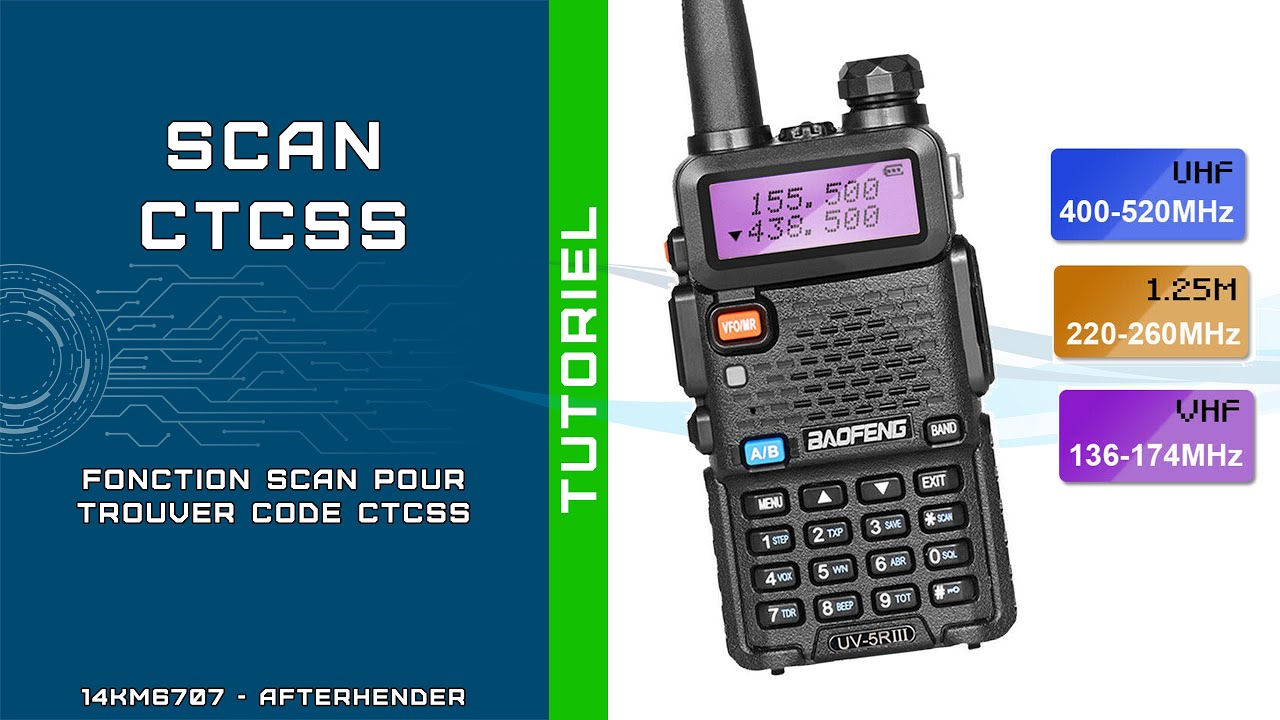 Utiliser la fonction SCAN pour trouver le code CTCSS sur Baofeng
