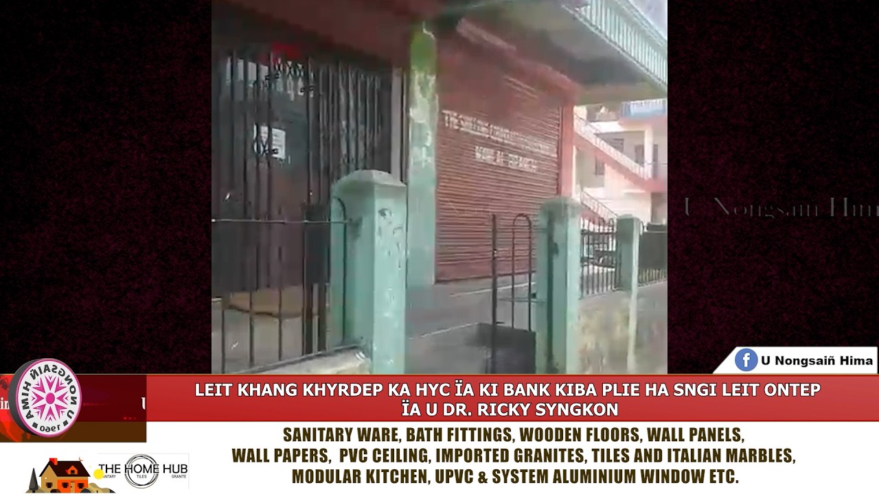 LEIT KHANG KHYRDEP KA HYC &Iuml;A KI BANK KIBA PLIE HA SNGI LEIT ONTEP &Iuml;A U DR. RICKY SYNGKON