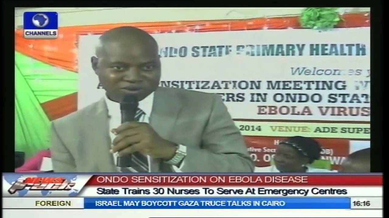 Ebola Sensitization: Ondo Health Ministry Establishes Three Emergency Centres