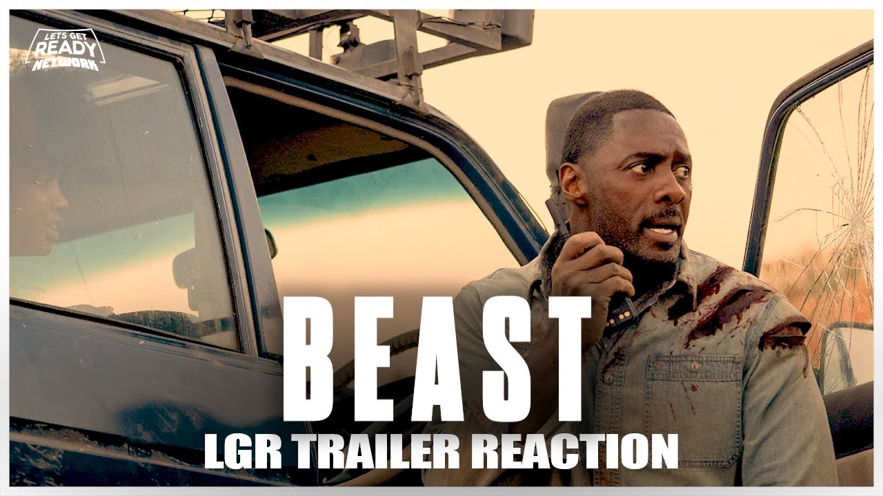 Beast | Official Trailer | Trailer Reaction | LGRN