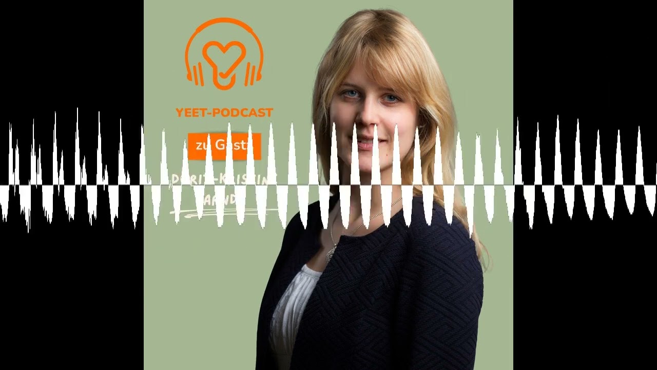 Über komplexe Krisen sprechen - mit Dorit-Kristine Arndt - yeet-Podcast