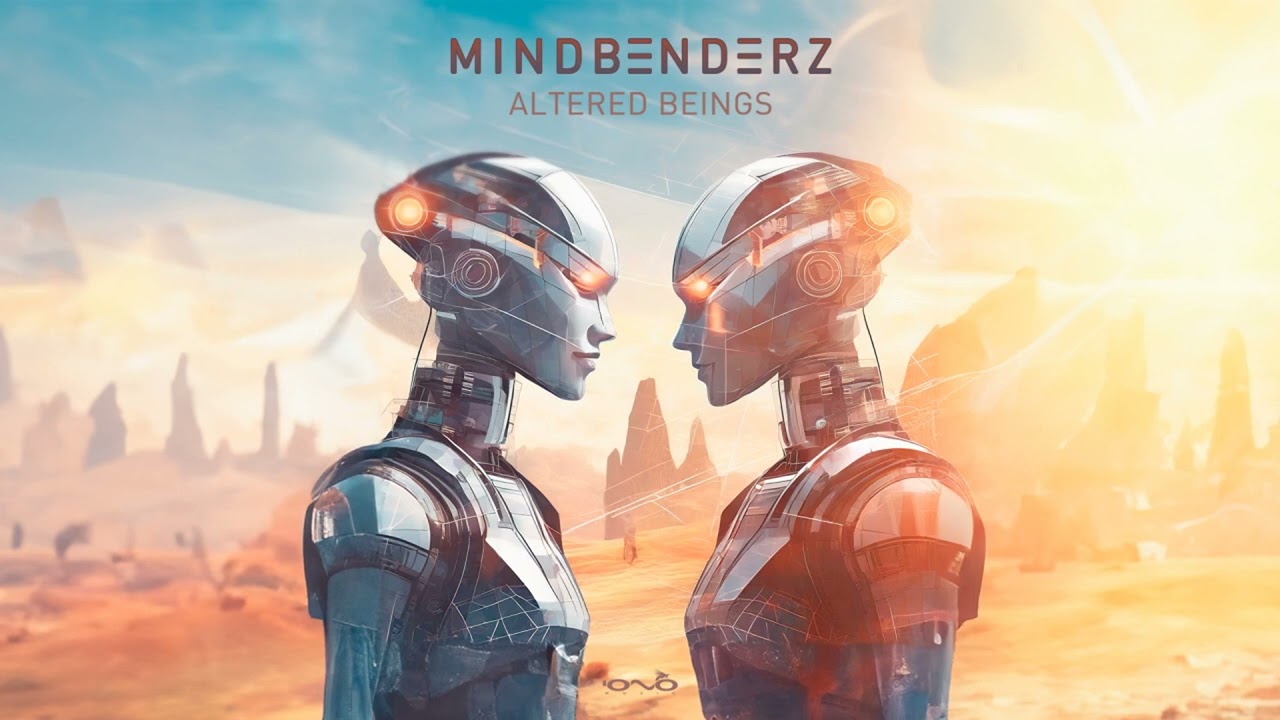Mindbenderz - Altered Beings