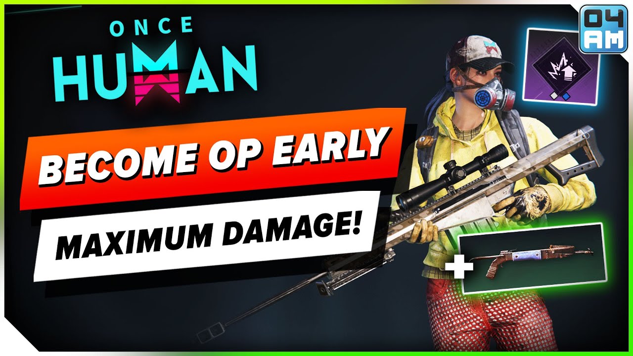 Once Human Get OVERPOWERED Early! Best Gear, Upgrades, Modding & Survival Tips