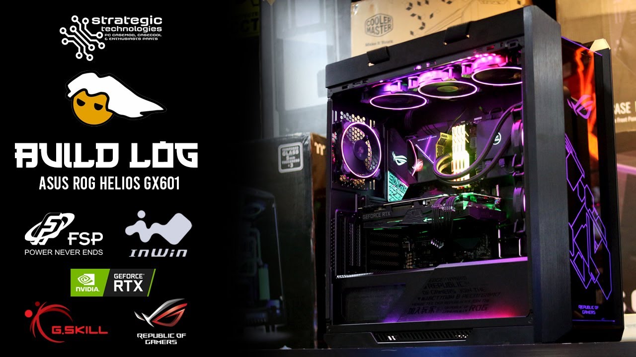 BUILD LOG: Sam | VICTORIAS CITY, NEGROS OCCIDENTAL | ASUS ROG Strix Helios  GX601
