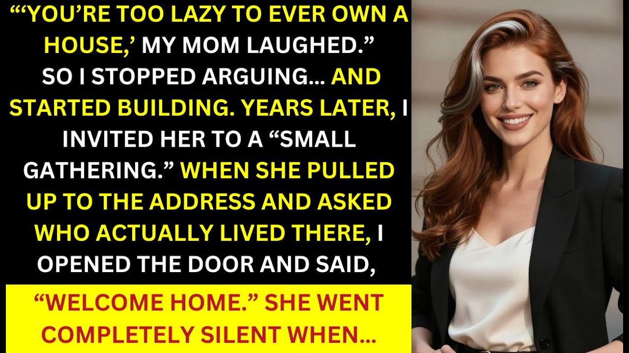 Mom Said I Was 'Too Lazy' to Ever Own a House — She Went Speechless When She Saw My Estate
