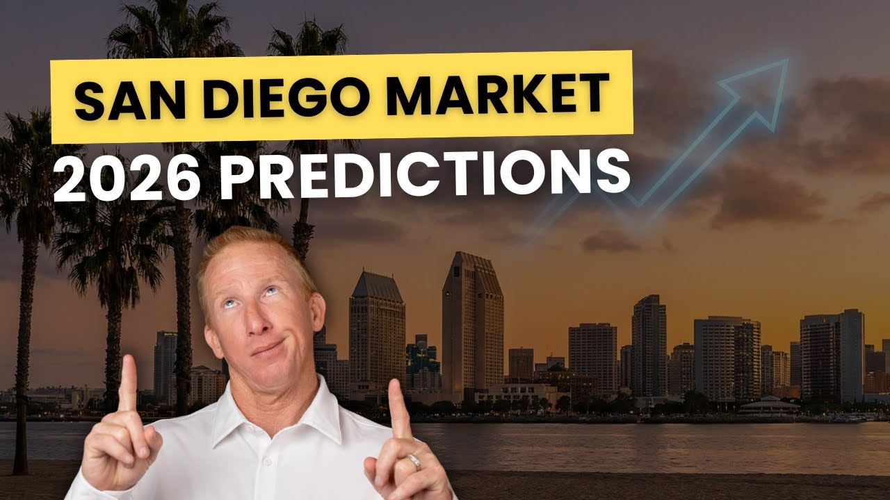 San Diego Real Estate in 2026 (News and My Predictions)