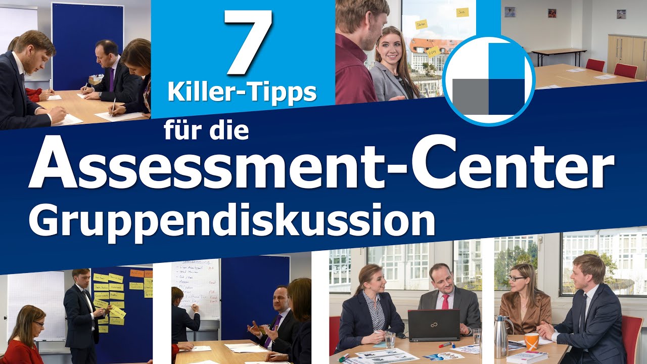 Assessment Center - 7 Killer-Tipps für die Gruppendiskussion im AC - Beispiele