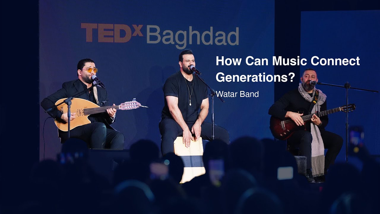 How Can Music Connect Generations? | Watar Band | TEDxBaghdad