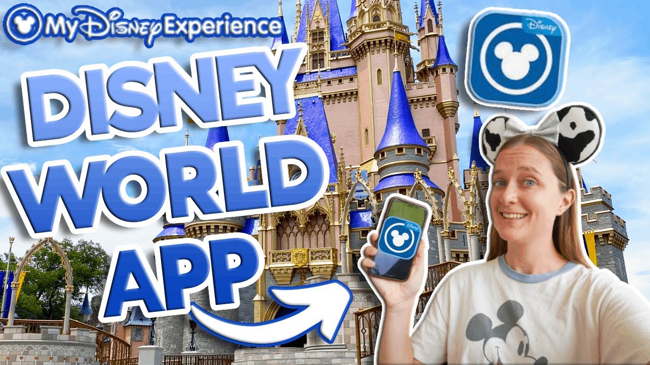 Simple My Disney Experience App Tutorial For a Disney World Vacation!