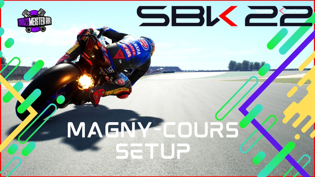 Sbk 22 Game Magny Cours Setup | 1:33&rsquo;7