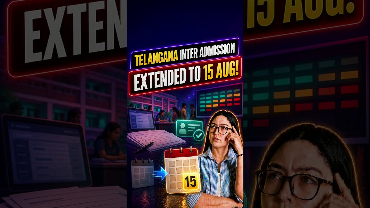 Telangana Intermediate Admission Deadline Extended to August 15&mdash;Complete These Steps Now