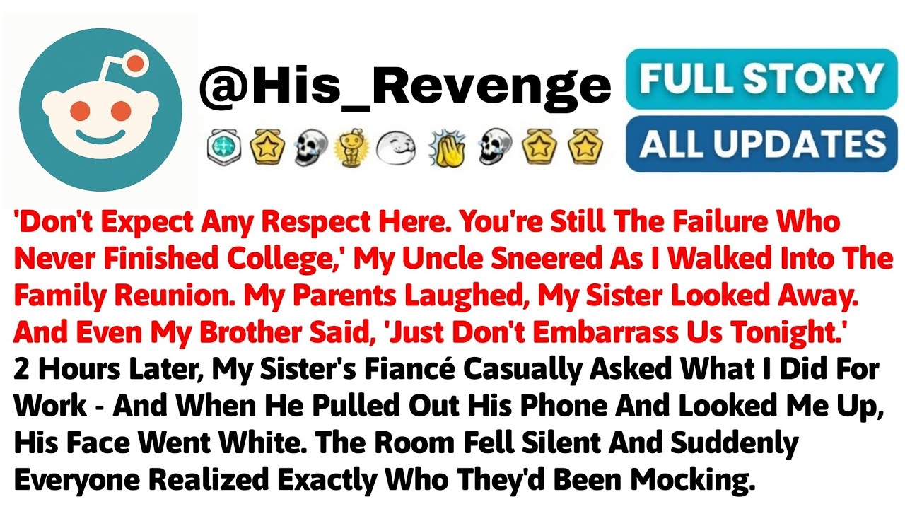 'Don't Expect Any Respect Here. You're Still The Failure Who Never Finished College,' My Uncle Sneer