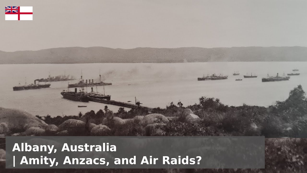 Amity, Anzacs and Air Raids? - Albany, Australia