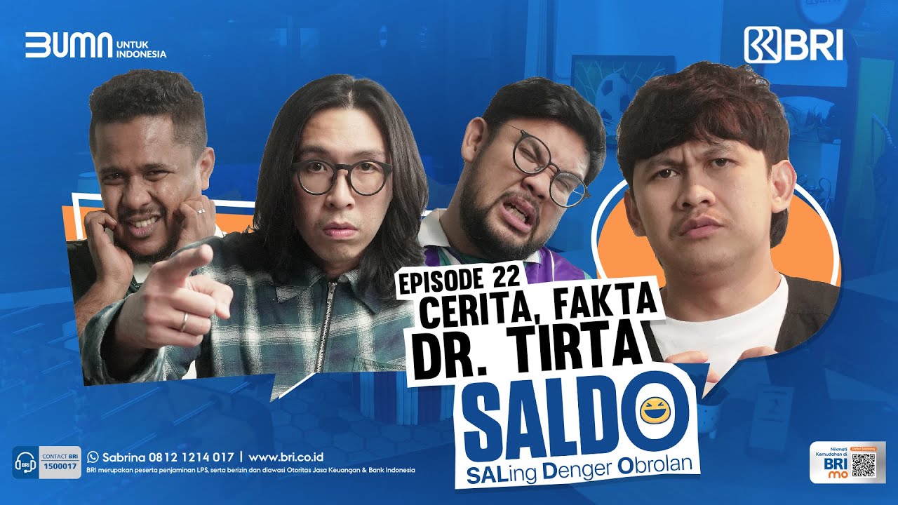 SALDO - Eps. 22 : dr. Tirta Cerita Tentang Fakta
