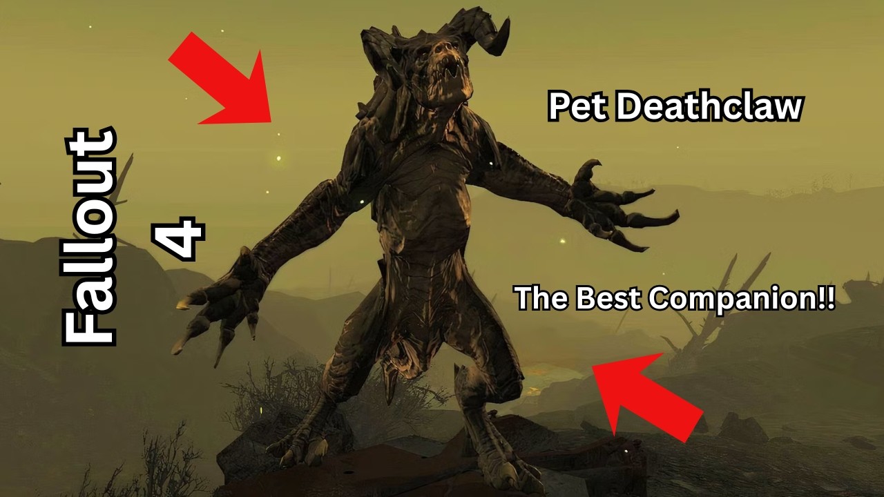 Deathclaw Pet Tutorial In Fallout 4