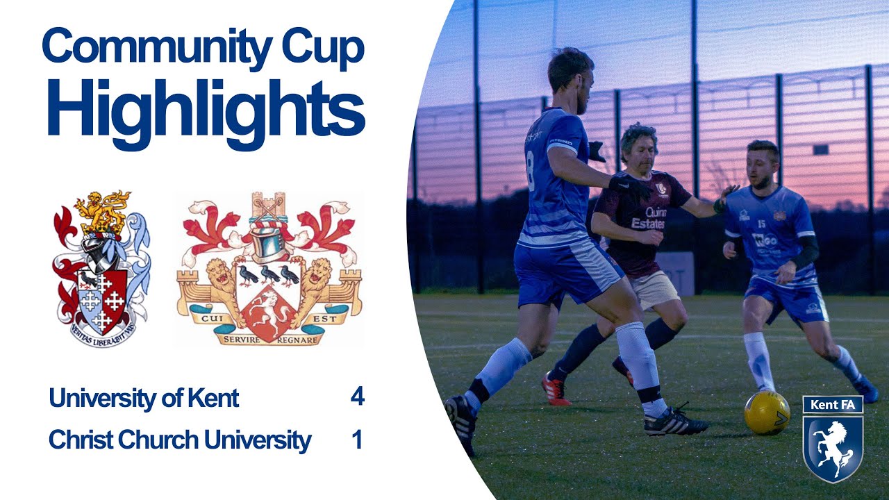 University of Kent vs Christ Church University | Kent FA Community Cup 2020, Football Highlights