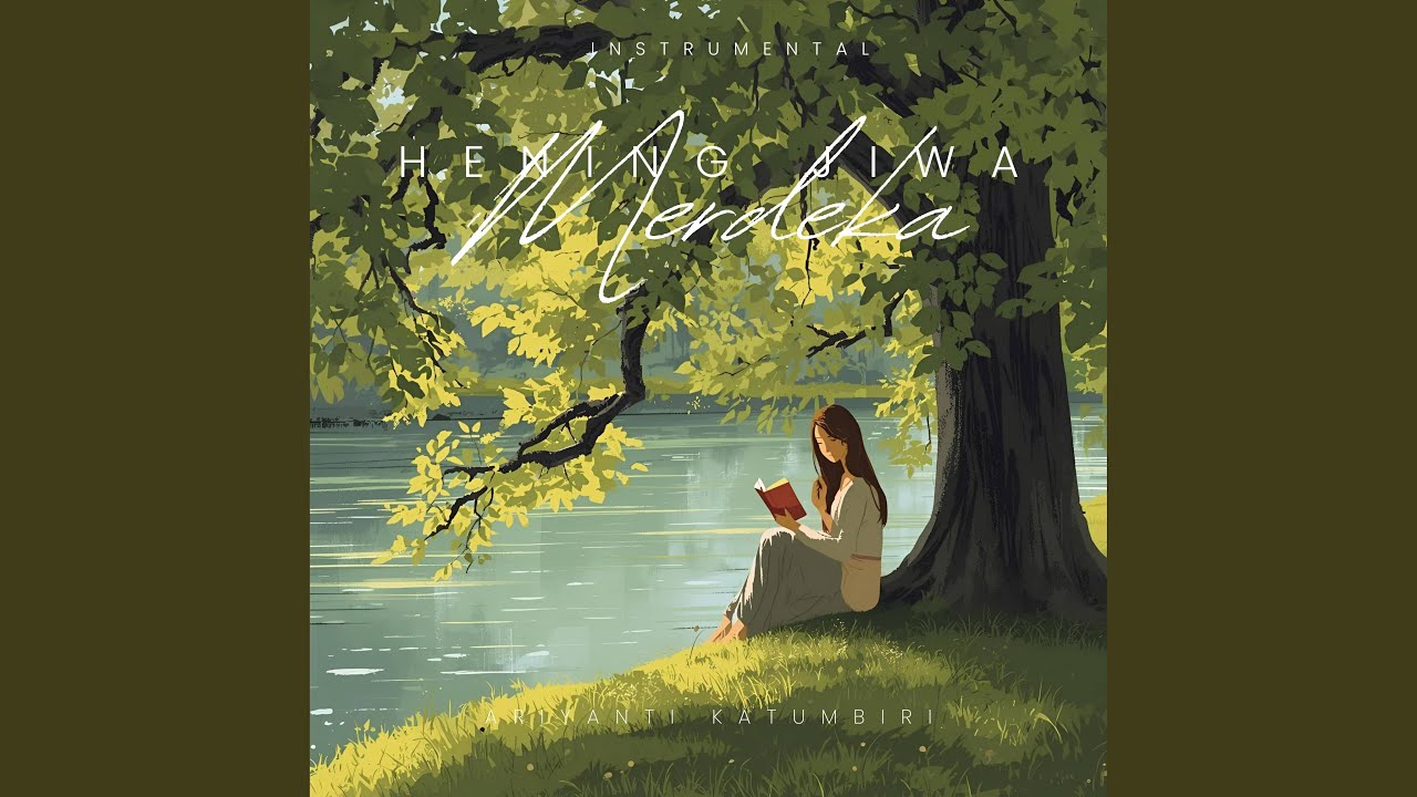 Hening Jiwa Merdeka (Instrumental)