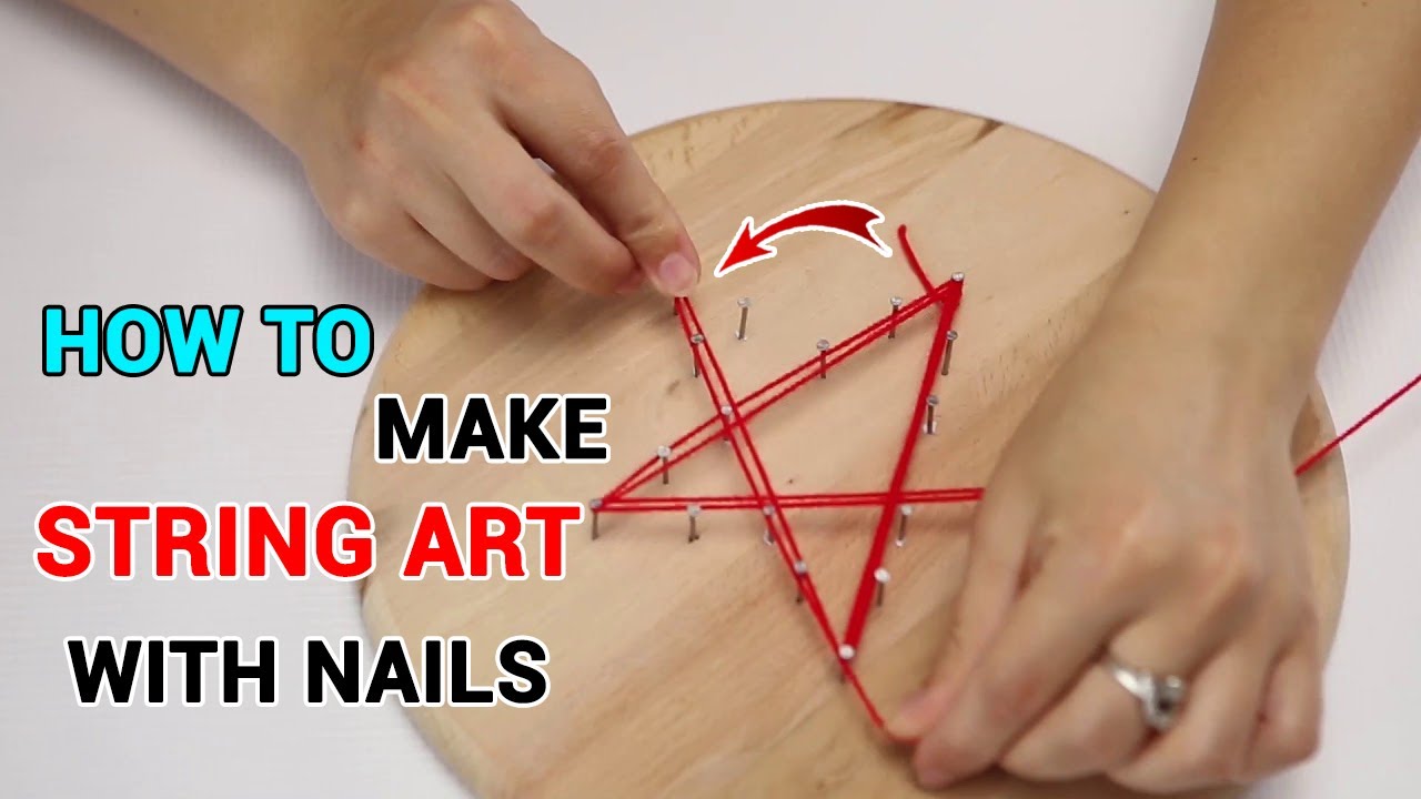 How to Make String Art With Nails with your kids