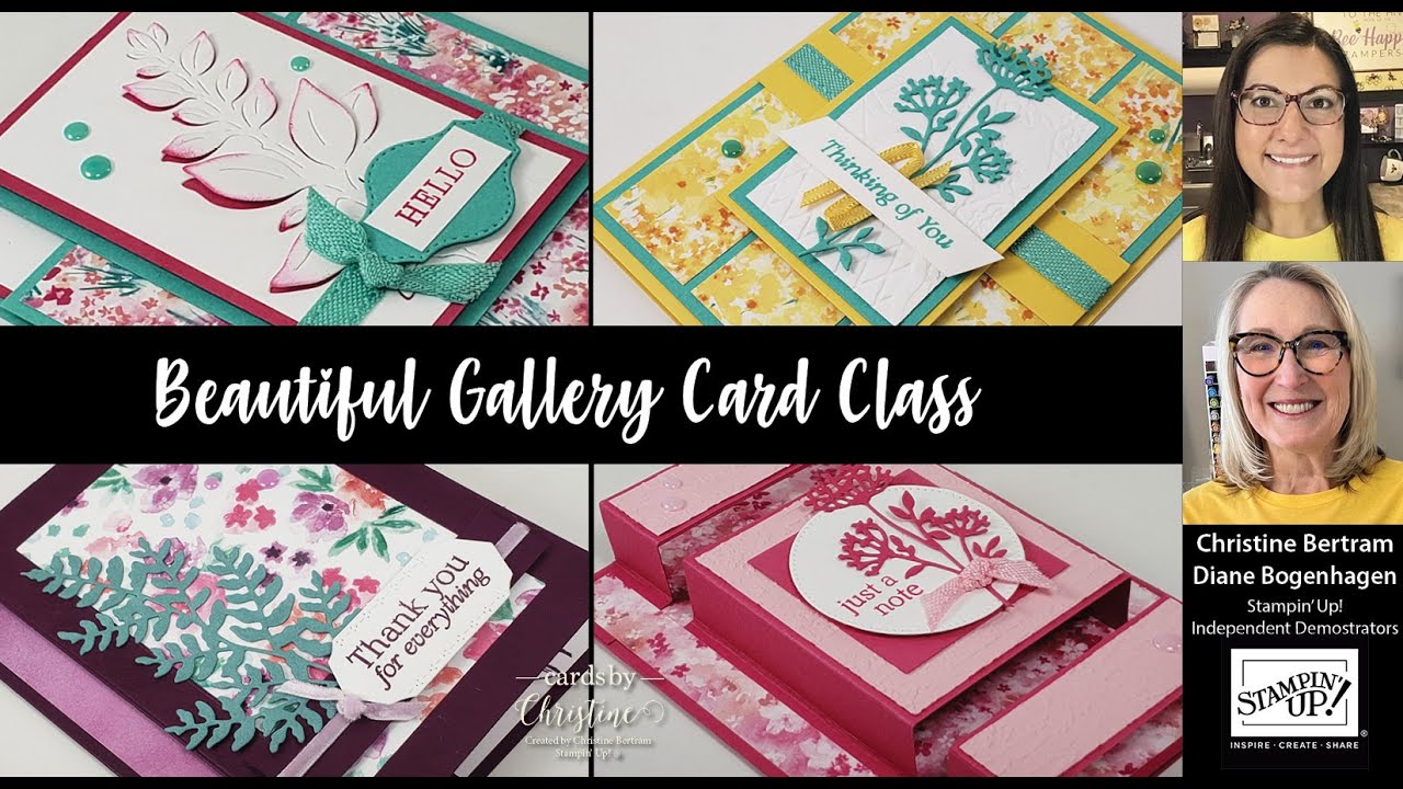 Beautiful Gallery Card Class with Cards by Christine