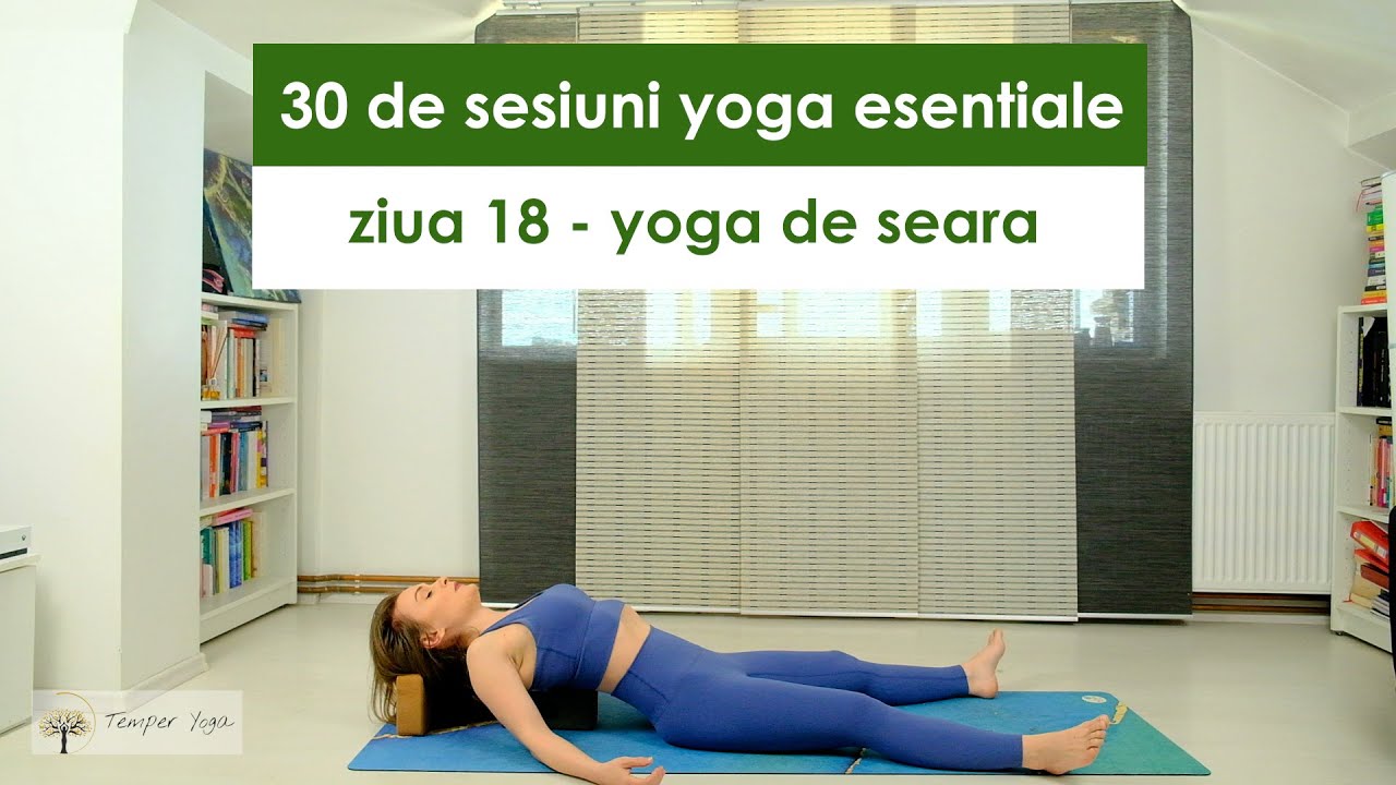 30 de sesiuni yoga esentiale ziua 18