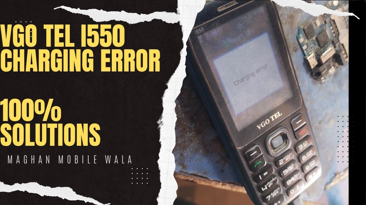 Vgo tel i550 charging error                100% solutions