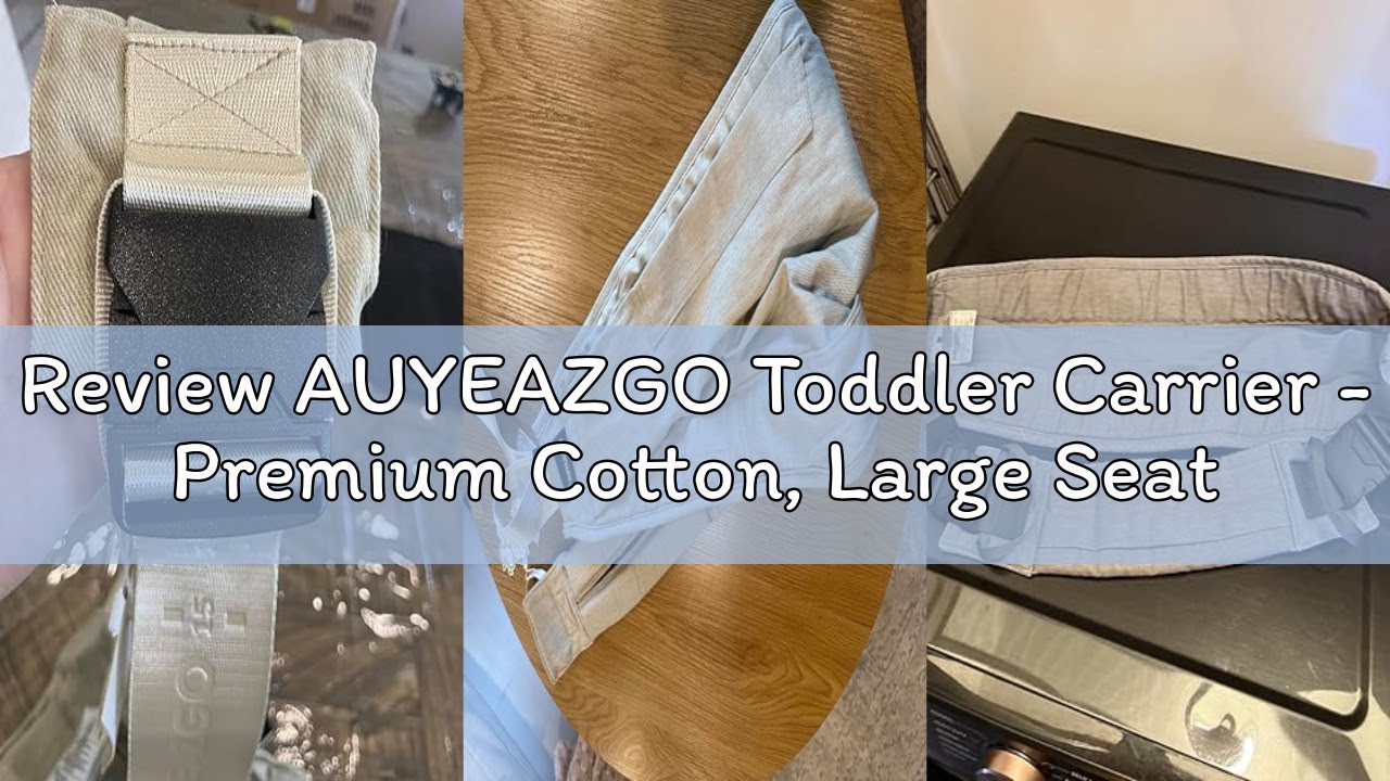Review AUYEAZGO Toddler Carrier - Premium Cotton, Large Seat & Back Support, with Large Pocket, One