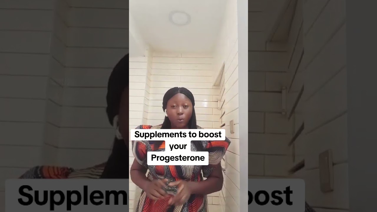 Supplements to boost your progesterone level. 