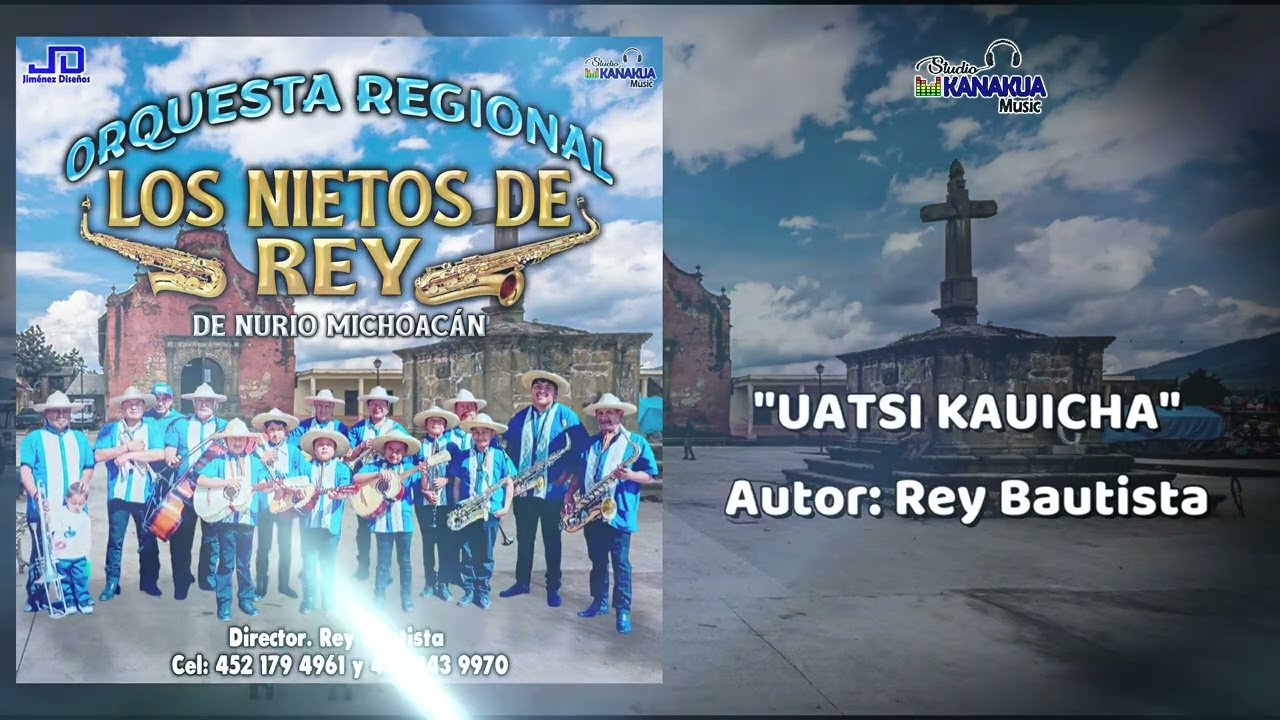 UATSI KAUICHA - ORQUESTA LOS NIETOS DE REY 2025