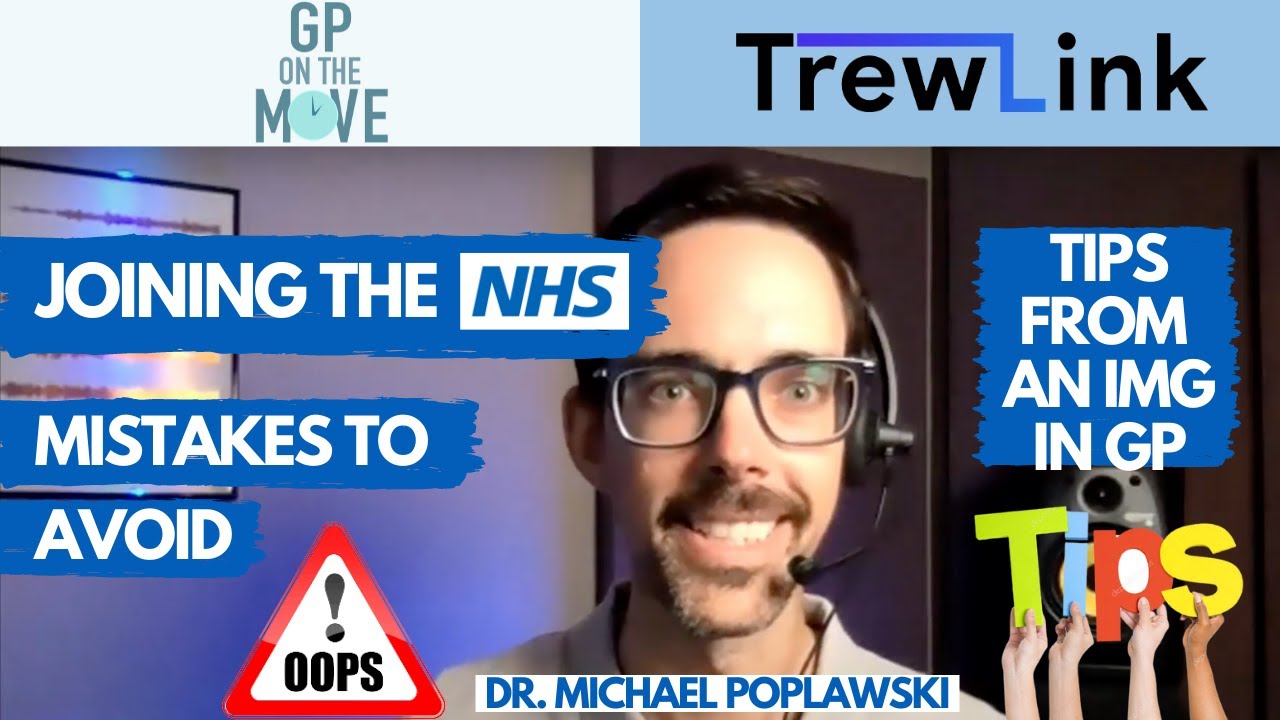 Joining the NHS, mistakes to avoid: Tips from an IMG in General Practice