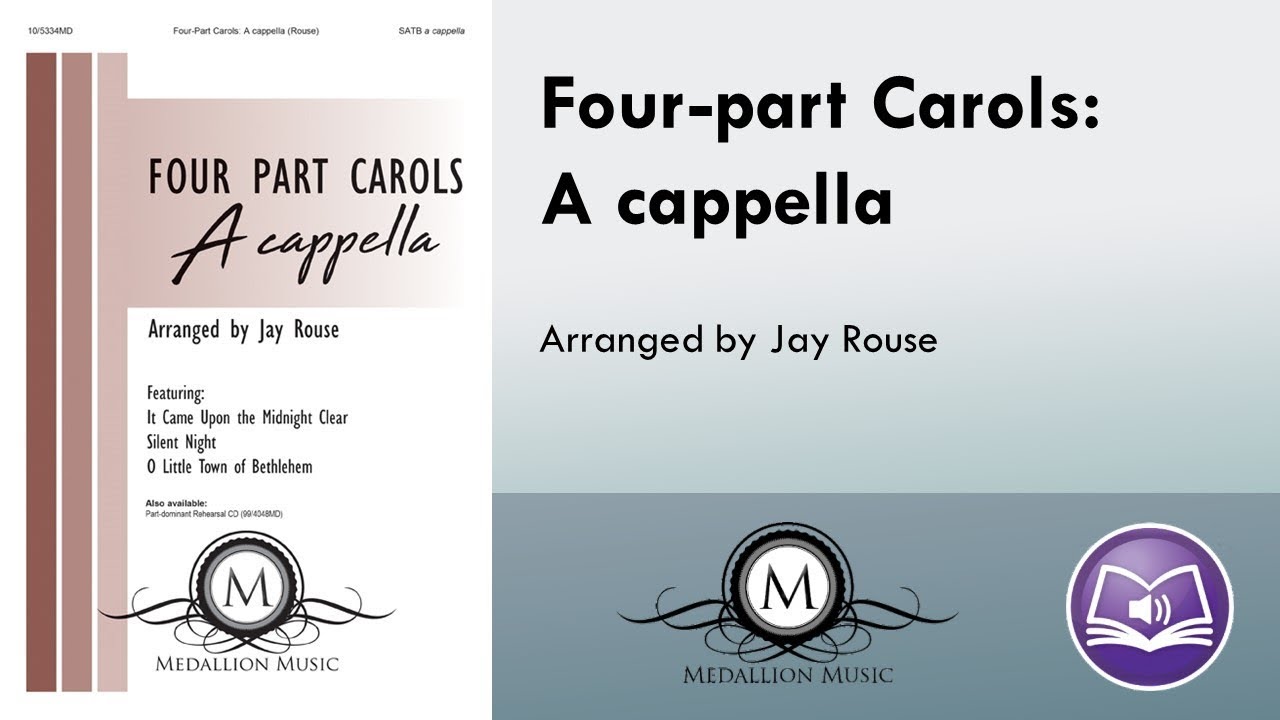Four-part Carols: A Cappella (SATB) - arr. Jay Rouse
