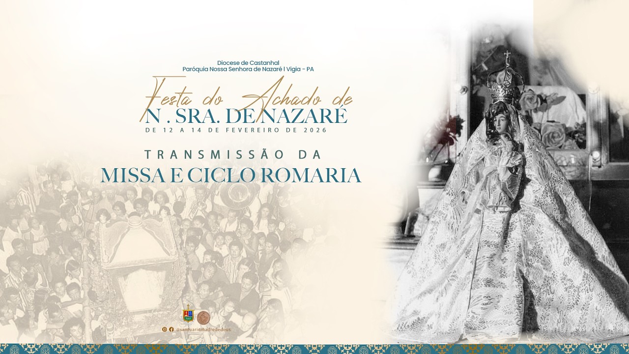 MISSA E CICLO ROMARIA | SANTUÁRIO MADRE DE DEUS | 13/02/2026