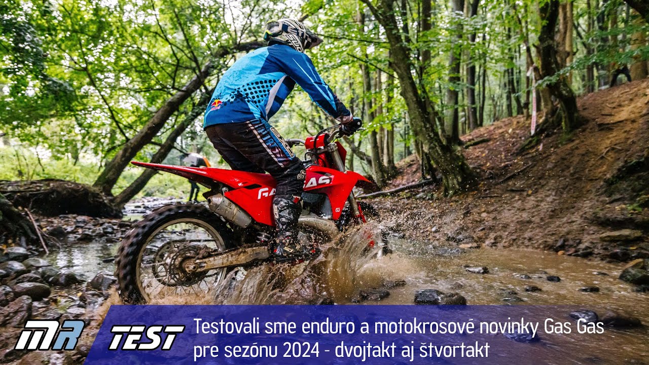 Testovali sme enduro a motokrosové novinky GASGAS 2024 - dvojtakt aj štvortakt - motoride.sk