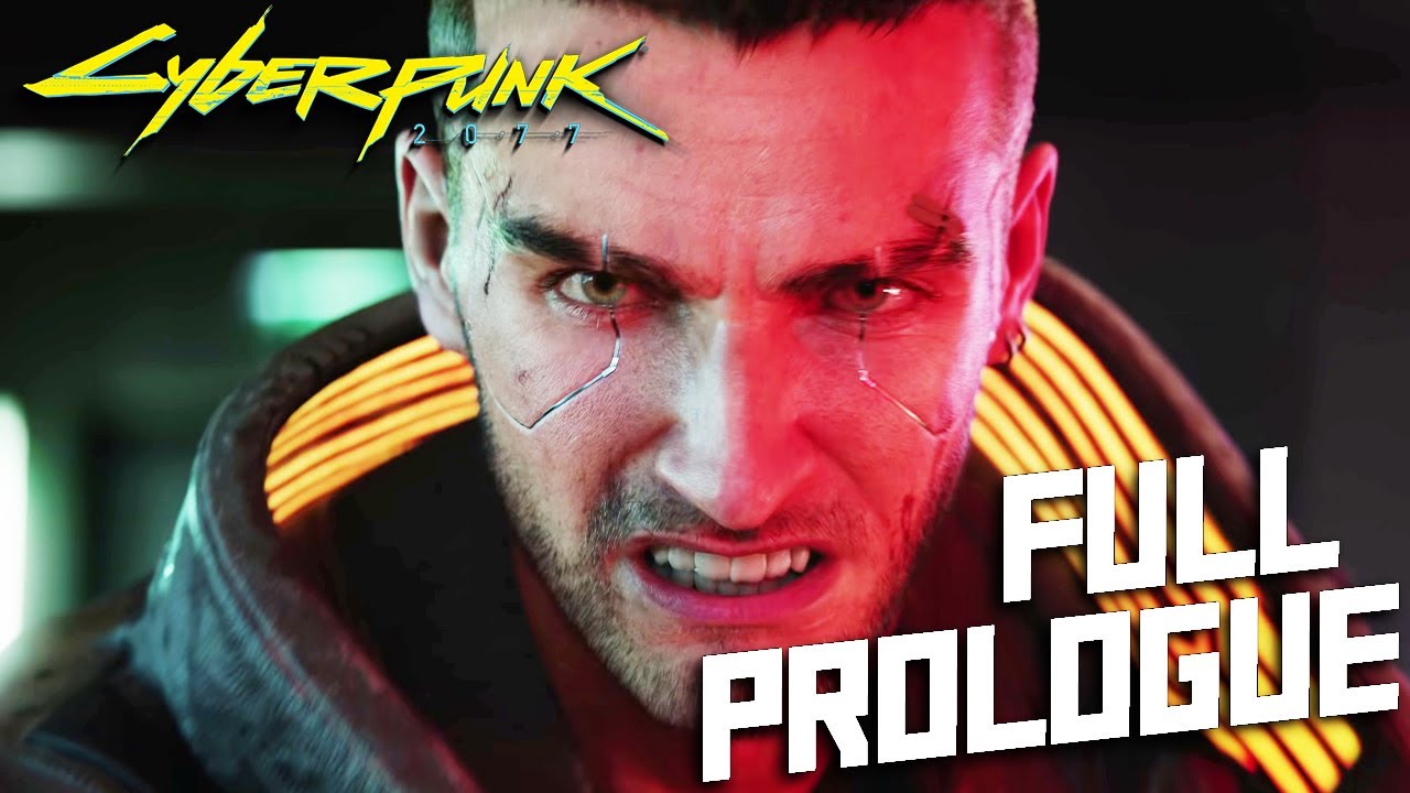 Cyberpunk 2077 - Full Prologue Game Movie (Streetkid) [60fps, 1080p, PC]