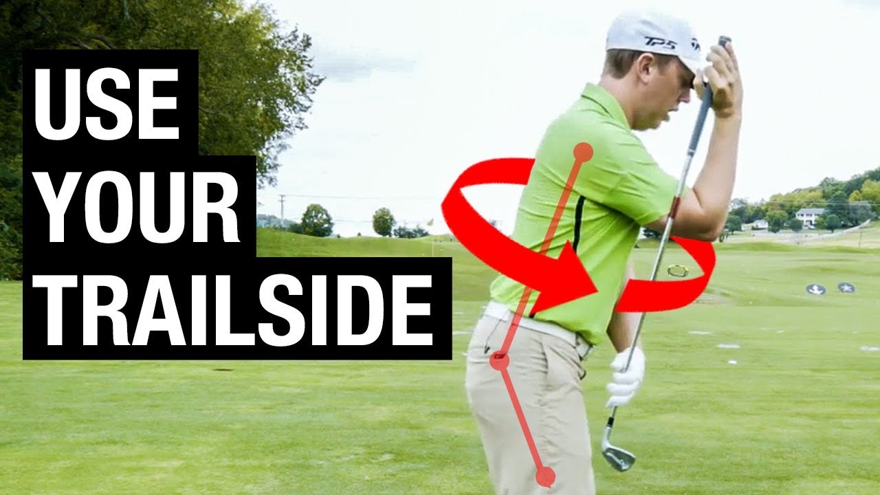 Use Your Trailside for Downswing Power and Efficiency