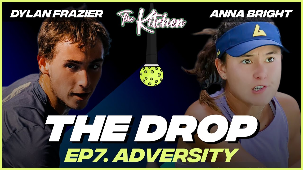 The Drop - Pickleball Podcast: Adversity! (Ep7)