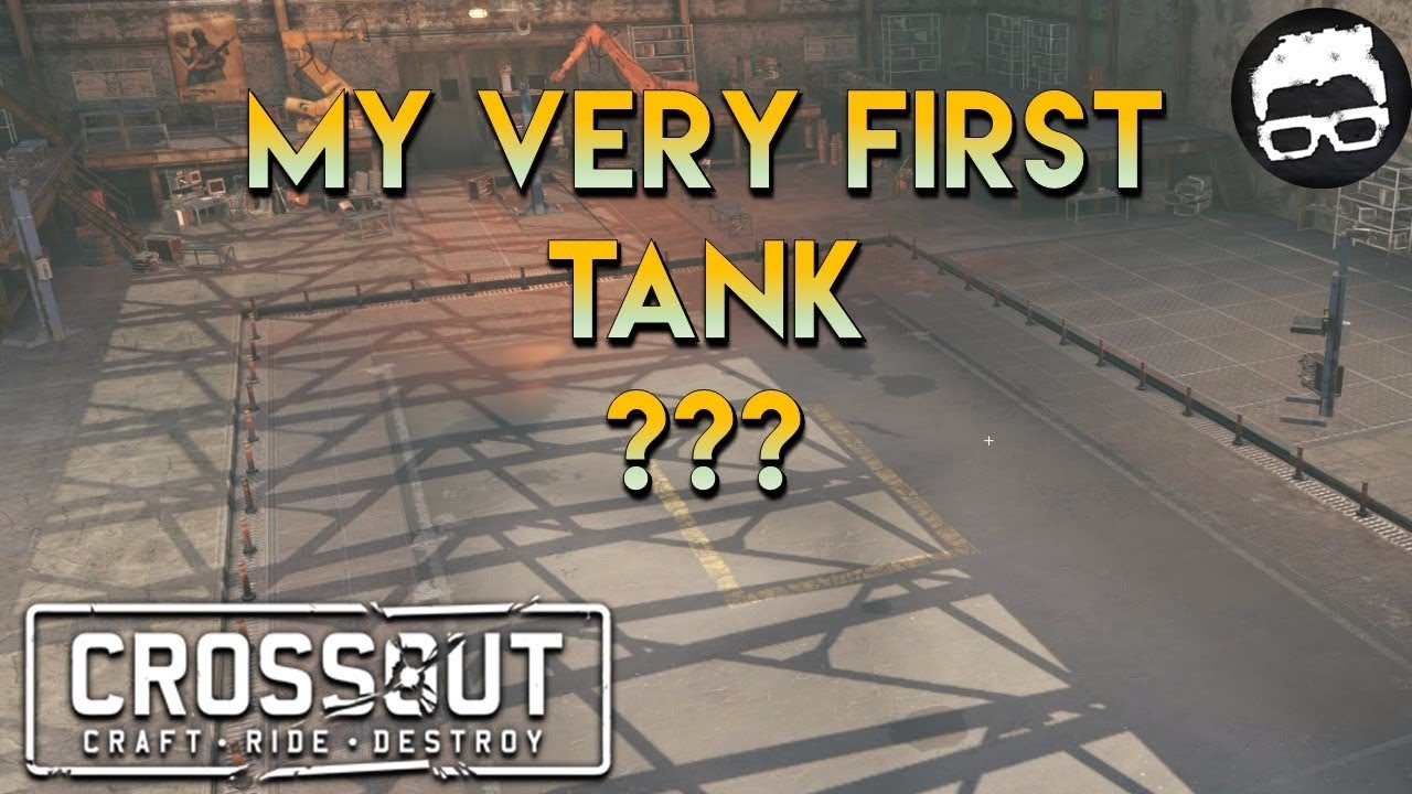 Crossout--My Very First Tank #28