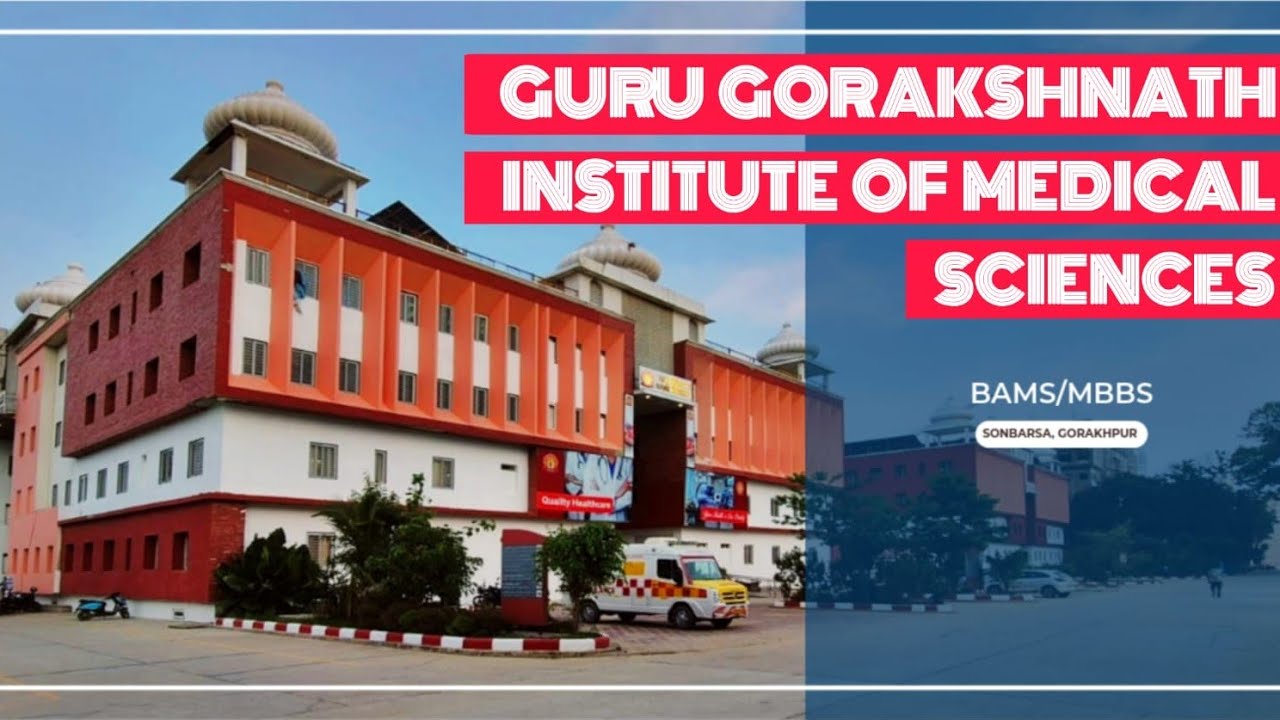 Guru Gorakshnath Institute of Medical Sciences | Best BAMS/MBBS College 🩺