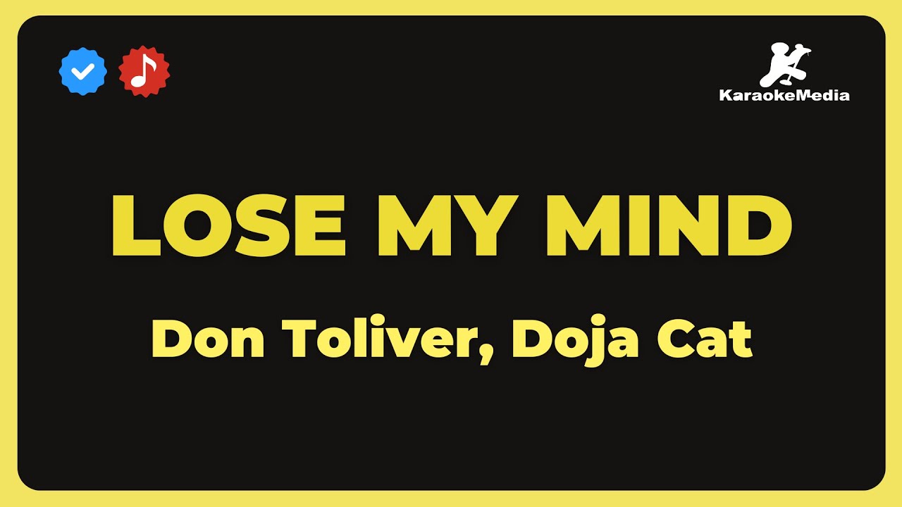 Don Toliver, Doja Cat - Lose my mind (Karaoke)