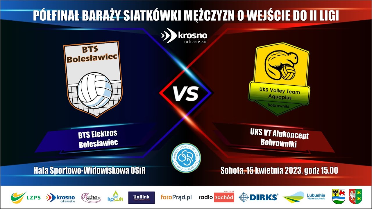 BTS Elektros Bolesławiec - UKS VT Alukoncept Bobrowniki   - 15 kwietnia 2023 r. Krosno Odrzańskie