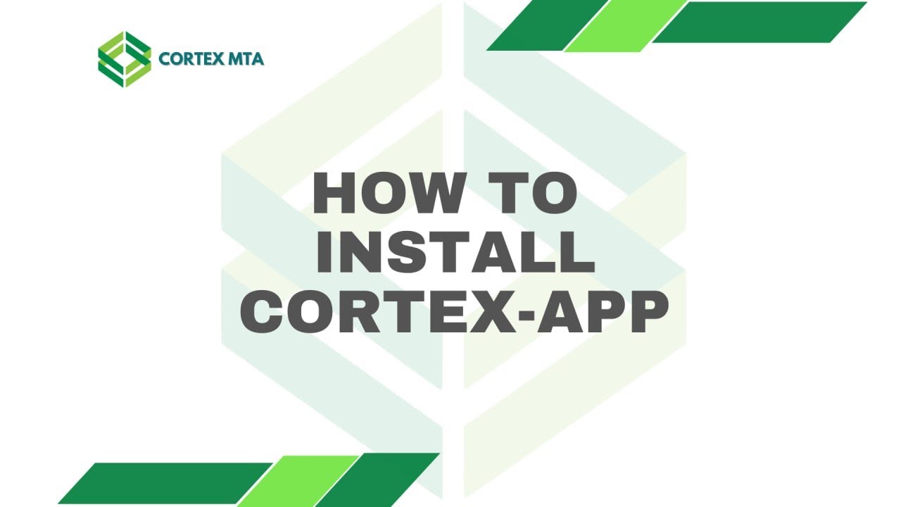 How To Install Cortex App