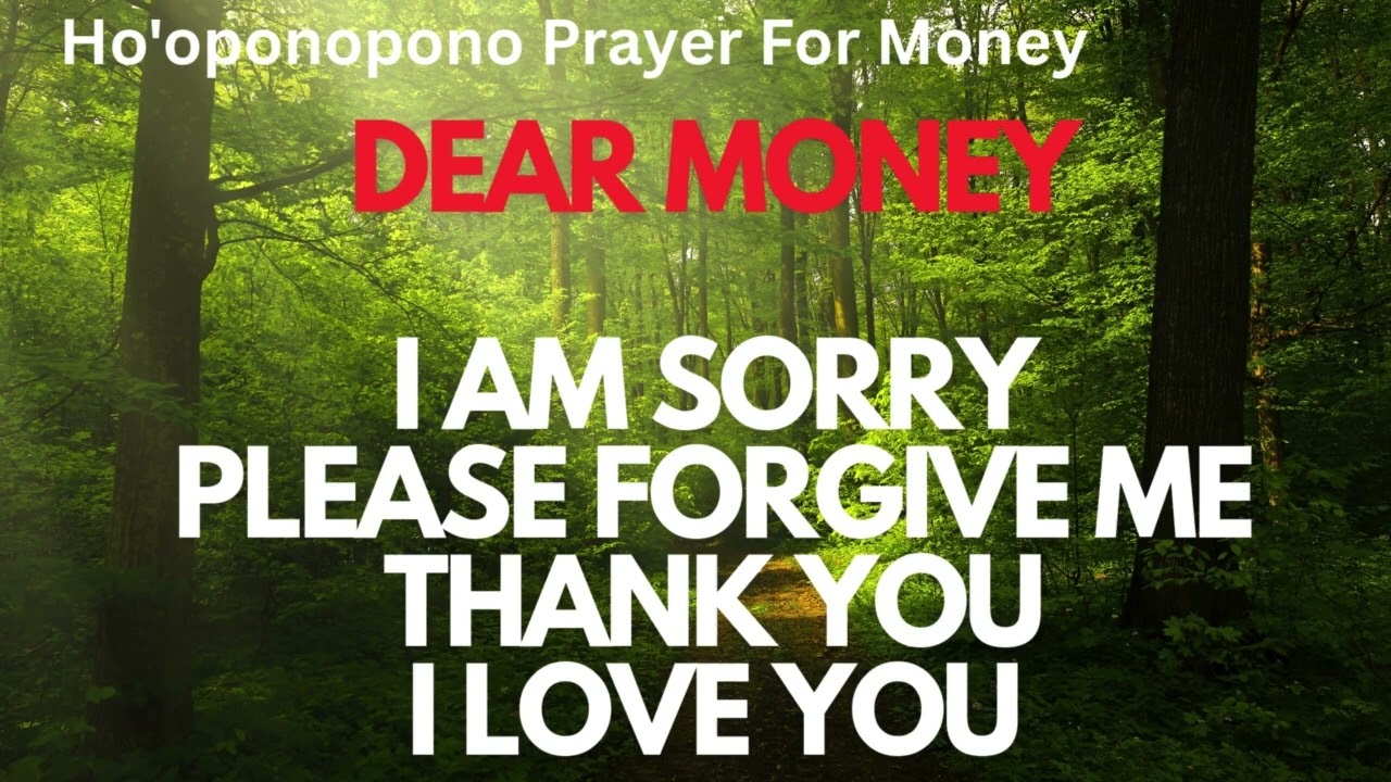 Hoponopono Prayer For Money - Daily Meditation