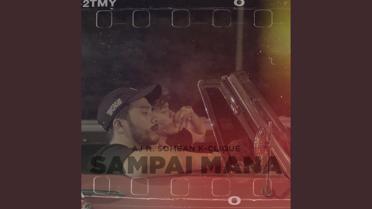 Sampai Mana (feat. SoMean K-Clique)