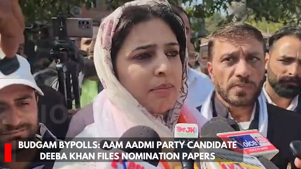 Budgam bypolls: Aam Aadmi Party candidate Deeba Khan files nomination&nbsp;papers