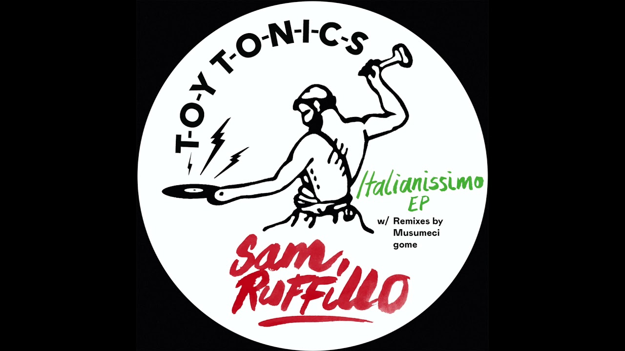 Sam Ruffillo - Perfetta Cosi (Gome Remix)