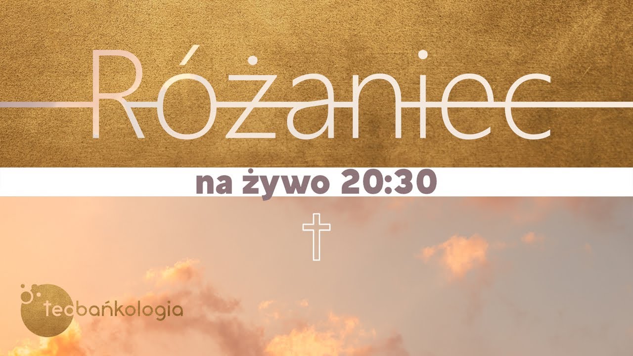 Rozaniec na żywo -  17 lutego  2026