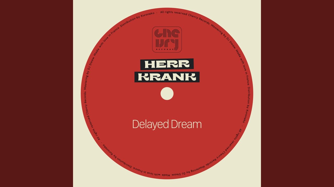 Delayed Dream
