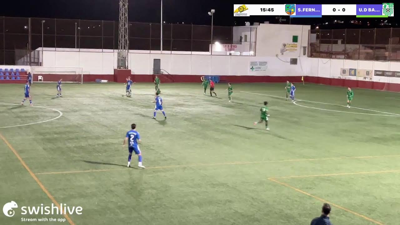 En vivo impulsado por la aplicación Swish Live
S.FERNANDO VS U.D BALOS