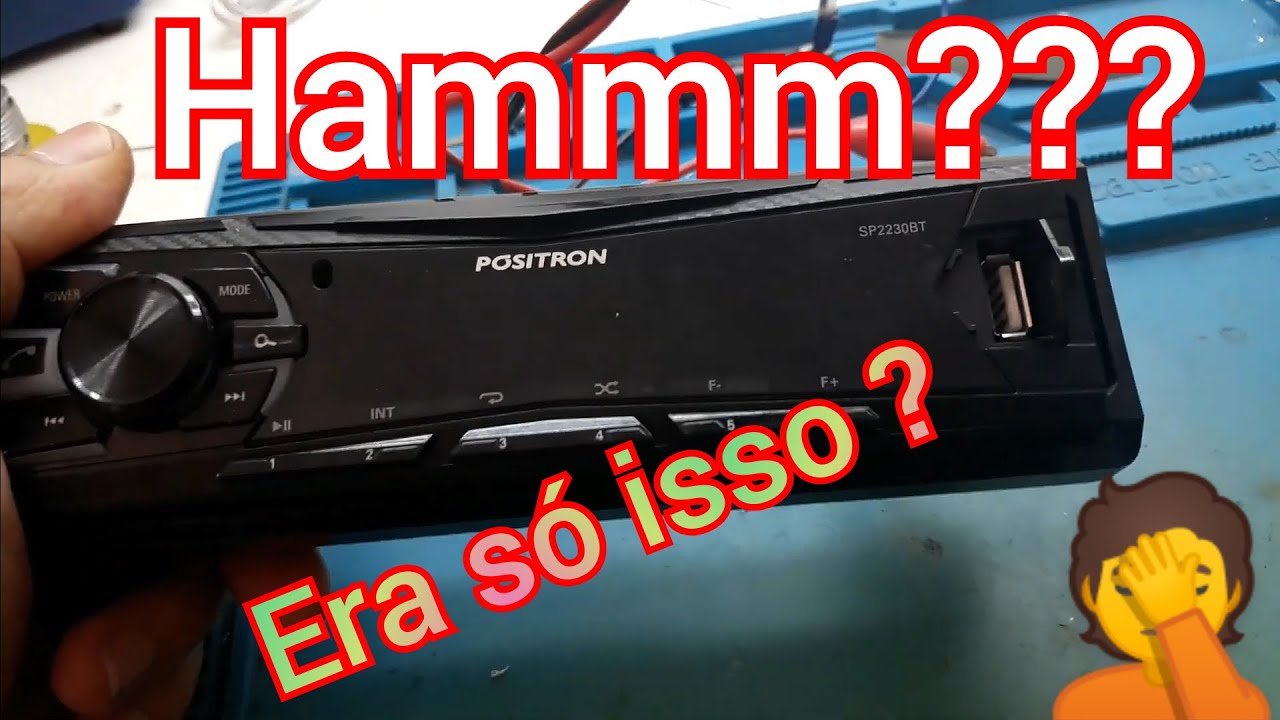 rádio positron sp2230bt , não liga dica do possível problema, não era defeito 🤦‍♂️